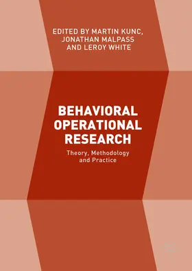 Kunc / Malpass / White |  Behavioral Operational Research | eBook | Sack Fachmedien