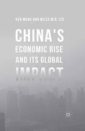 Moak / Lee / Engel | China's Economic Rise and Its Global Impact | E-Book | www.sack.de