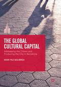 Balibrea |  The Global Cultural Capital | eBook | Sack Fachmedien