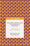 Agmon / Sjögren |  Venture Capital and the Inventive Process | Buch |  Sack Fachmedien