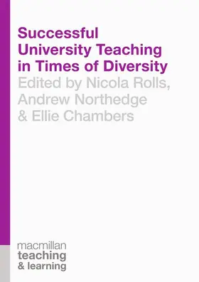 Rolls / Northedge / Chambers | Successful University Teaching in Times of Diversity | Buch | 978-1-137-53668-6 | www.sack.de