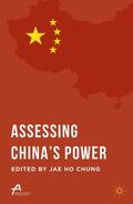 Chung |  Assessing China's Power | Buch |  Sack Fachmedien