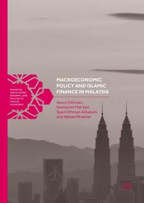 Othman / Mirakhor / Mat Sari |  Macroeconomic Policy and Islamic Finance in Malaysia | Buch |  Sack Fachmedien