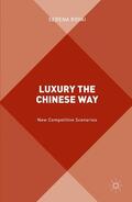 Rovai |  Luxury the Chinese Way | Buch |  Sack Fachmedien