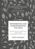 Tomasini |  Remembering and Disremembering the Dead | Buch |  Sack Fachmedien