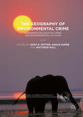 Potter / Nurse / Hall |  The Geography of Environmental Crime | eBook | Sack Fachmedien