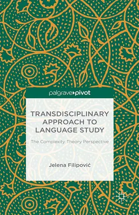 Filipovi? |  Transdisciplinary Approach to Language Study | eBook | Sack Fachmedien
