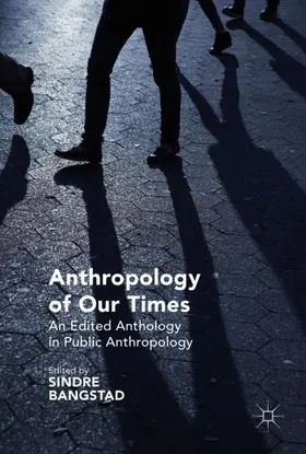 Bangstad |  Anthropology of Our Times | Buch |  Sack Fachmedien