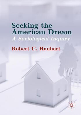 Hauhart | Seeking the American Dream | Buch | 978-1-137-54024-9 | sack.de