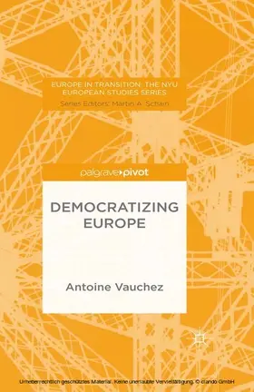 Vauchez / Lucy |  Democratizing Europe | eBook | Sack Fachmedien