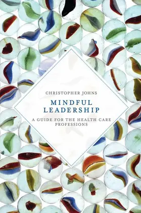 Johns |  Mindful Leadership | Buch |  Sack Fachmedien