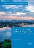 London |  Welfare and Inequality in Marketizing East Asia | Buch |  Sack Fachmedien