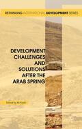 Kadri |  Development Challenges and Solutions After the Arab Spring | Buch |  Sack Fachmedien