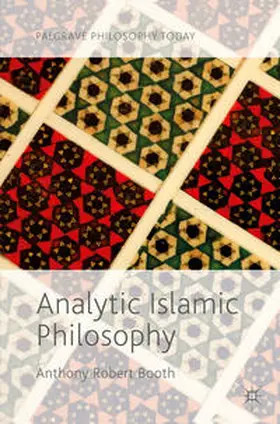 Booth |  Analytic Islamic Philosophy | eBook | Sack Fachmedien