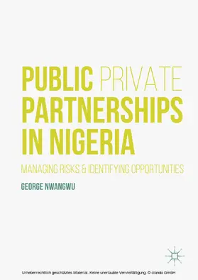 Nwangwu |  Public Private Partnerships in Nigeria | eBook | Sack Fachmedien