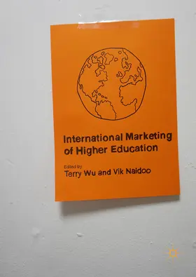Wu / Naidoo |  International Marketing of Higher Education | eBook | Sack Fachmedien