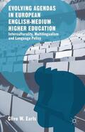 Earls |  Evolving Agendas in European English-Medium Higher Education | Buch |  Sack Fachmedien