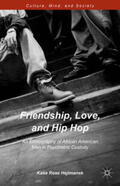 Hejtmanek |  Friendship, Love, and Hip Hop | Buch |  Sack Fachmedien