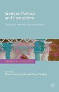 Krook / Mackay |  Gender, Politics and Institutions | Buch |  Sack Fachmedien
