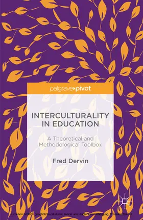 Dervin |  Interculturality in Education | eBook | Sack Fachmedien