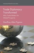Pigman |  Trade Diplomacy Transformed | Buch |  Sack Fachmedien