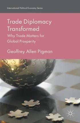 Pigman | Trade Diplomacy Transformed | E-Book | www.sack.de