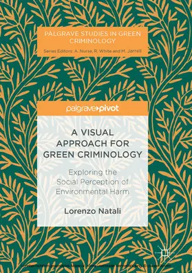 Natali |  A Visual Approach for Green Criminology | eBook | Sack Fachmedien