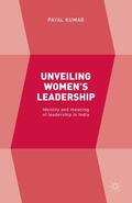 Kumar |  Unveiling Women’s Leadership | eBook | Sack Fachmedien