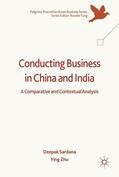 Zhu / Sardana |  Conducting Business in China and India | Buch |  Sack Fachmedien