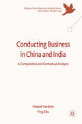 Sardana / Zhu |  Conducting Business in China and India | eBook | Sack Fachmedien