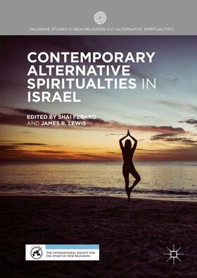 Lewis / Feraro | Contemporary Alternative Spiritualities in Israel | Buch | 978-1-137-54741-5 | sack.de
