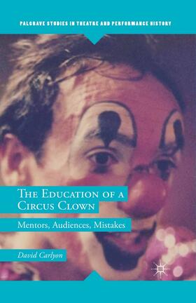 Carlyon | The Education of a Circus Clown | E-Book | sack.de