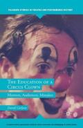 Carlyon |  The Education of a Circus Clown | eBook | Sack Fachmedien