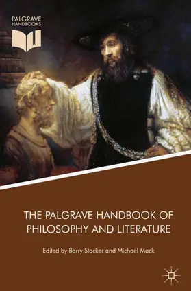Stocker / Mack |  The Palgrave Handbook of Philosophy and Literature | Buch |  Sack Fachmedien