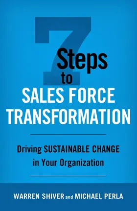 Shiver / Perla |  7 Steps to Sales Force Transformation | Buch |  Sack Fachmedien