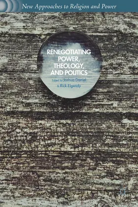 Elgendy / Daniel |  Renegotiating Power, Theology, and Politics | Buch |  Sack Fachmedien