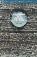 Daniel / Elgendy |  Renegotiating Power, Theology, and Politics | eBook | Sack Fachmedien