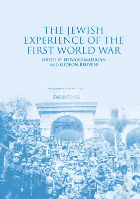 Madigan / Reuveni |  The Jewish Experience of the First World War | eBook | Sack Fachmedien