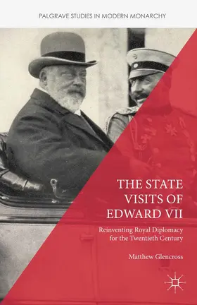 Glencross |  The State Visits of Edward VII | eBook | Sack Fachmedien