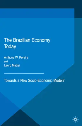 Pereira / Mattei / LeCouteur |  The Brazilian Economy Today | eBook | Sack Fachmedien