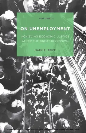 Reiff | On Unemployment, Volume II | E-Book | www.sack.de