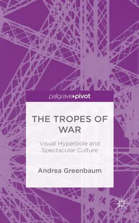 Greenbaum |  The Tropes of War | Buch |  Sack Fachmedien