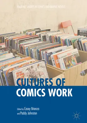 Brienza / Johnston |  Cultures of Comics Work | eBook | Sack Fachmedien