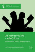Douglas / Poletti |  Life Narratives and Youth Culture | eBook | Sack Fachmedien