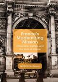 Naylor |  France's Modernising Mission | Buch |  Sack Fachmedien