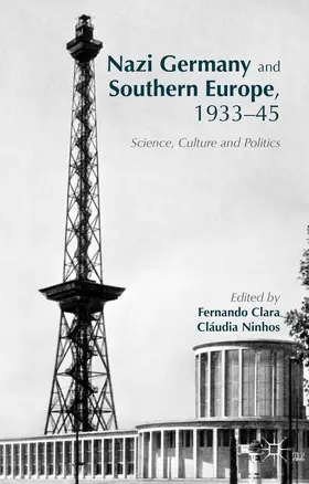 Clara / Ninhos |  Nazi Germany and Southern Europe, 1933-45 | Buch |  Sack Fachmedien