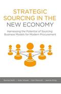 Keith / Kling / Manrodt |  Strategic Sourcing in the New Economy | Buch |  Sack Fachmedien