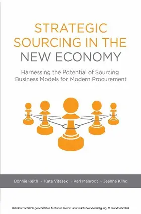 Keith / Kling / Vitasek |  Strategic Sourcing in the New Economy | eBook | Sack Fachmedien
