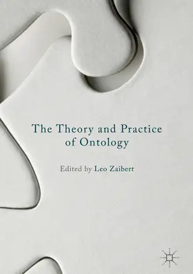 Zaibert |  The Theory and Practice of Ontology | eBook | Sack Fachmedien