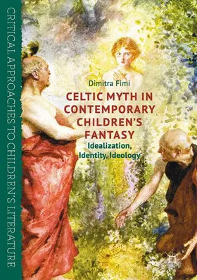 Fimi |  Celtic Myth in Contemporary Children's Fantasy | Buch |  Sack Fachmedien
